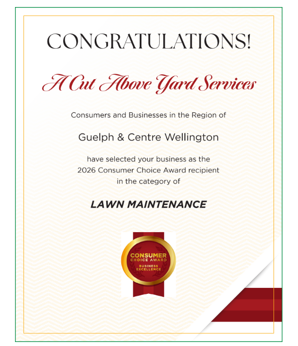 2026 Consumer Choice Award — Lawn Maintenance — A Cut Above Yard Services Guelph press feature